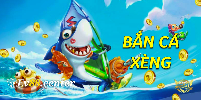 ban ca xeng 2